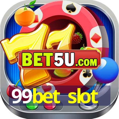 99bet slot